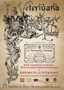 XXV Congreso Nacional y XVI Congreso Iberoamericano de Historia de la Veterinaria